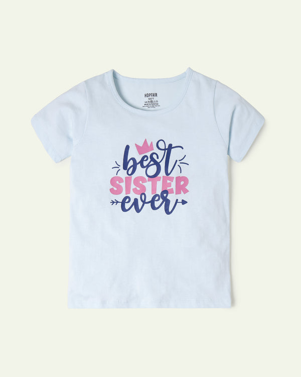 Best Sister Ever T-shirt